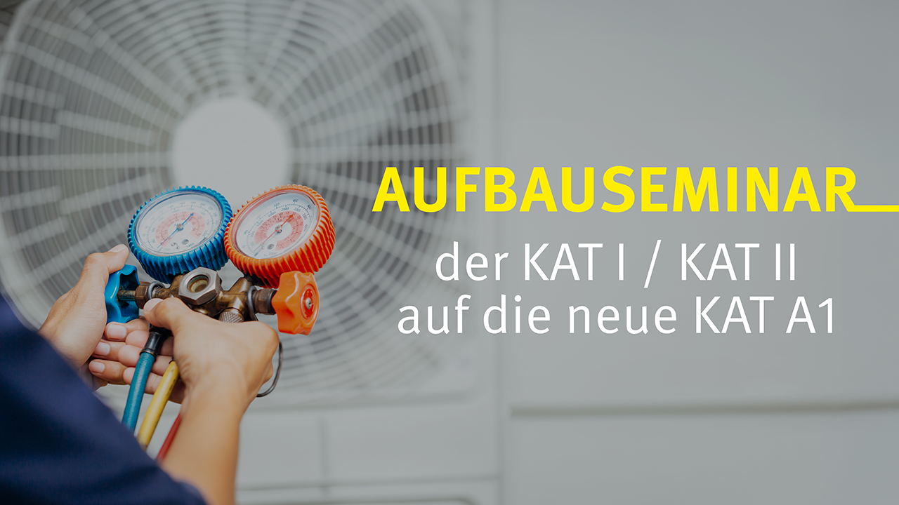 Aufbauseminar der KAT I / II auf die neue KAT A1 / A2  |  07. - 08.10.2026